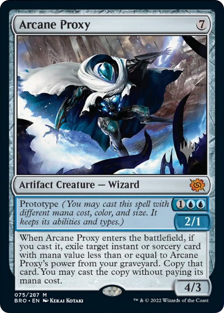 Arcane Proxy 75 card from Promo Pack: The Brothers' War