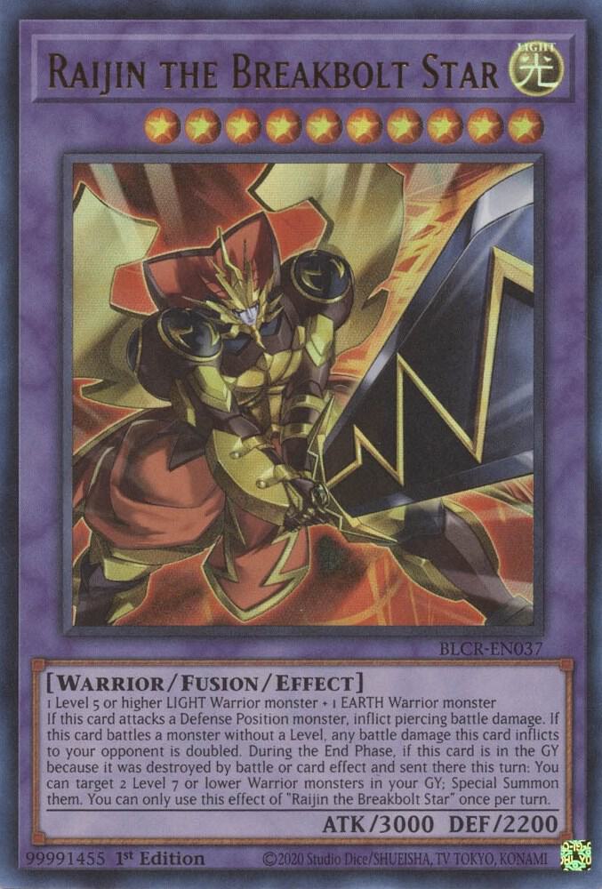 Raijin the Breakbolt Star BLCR-EN037 card from Battles of Legend: Crystal Revenge