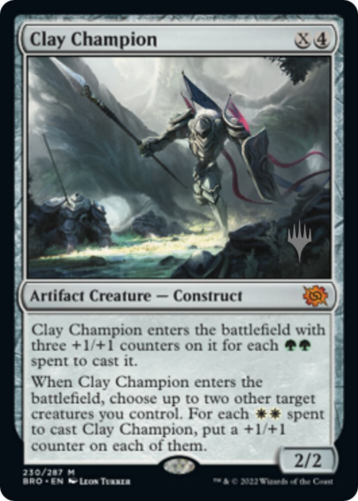 Clay Champion 230 card from Promo Pack: The Brothers' War
