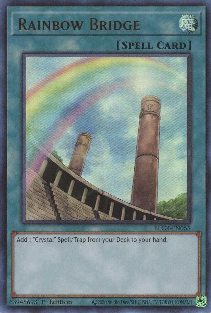 Rainbow Bridge BLCR-EN055 card from Battles of Legend: Crystal Revenge