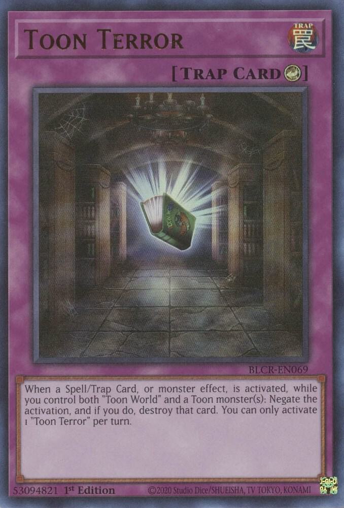 Toon Terror BLCR-EN069 card from Battles of Legend: Crystal Revenge