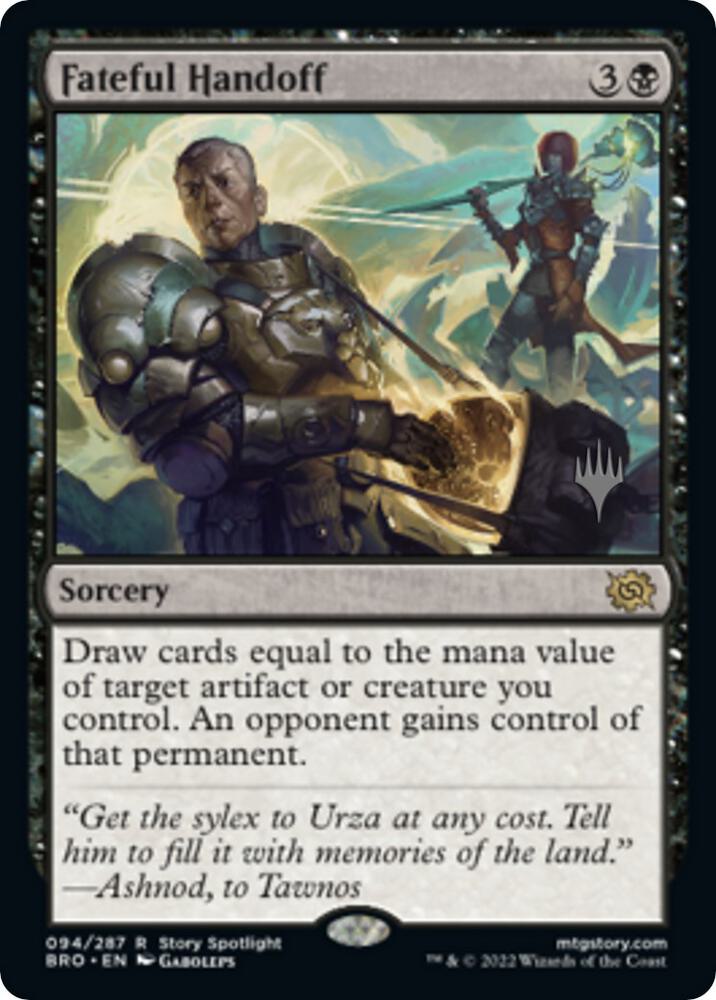 Fateful Handoff 94 card from Promo Pack: The Brothers' War
