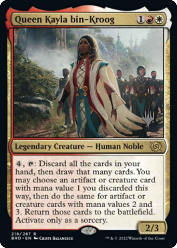 Queen Kayla bin-Kroog 218 card from Promo Pack: The Brothers' War