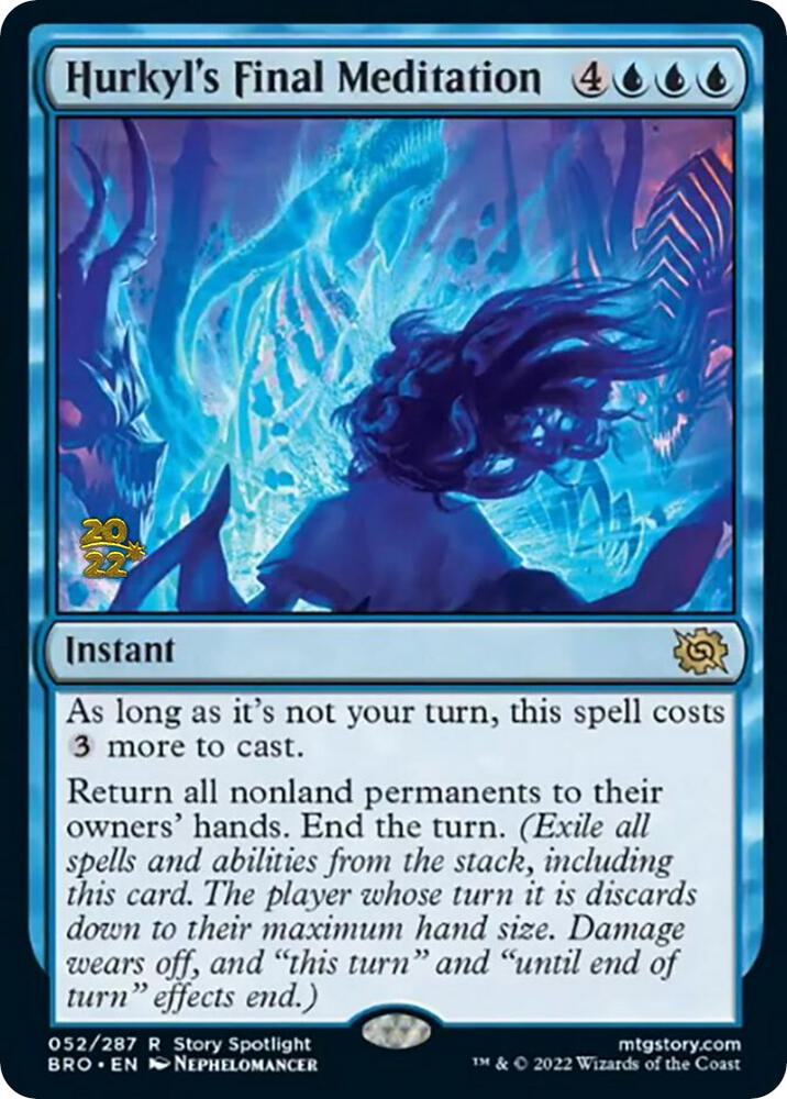 Hurkyl's Final Meditation 52 card from Prerelease Cards