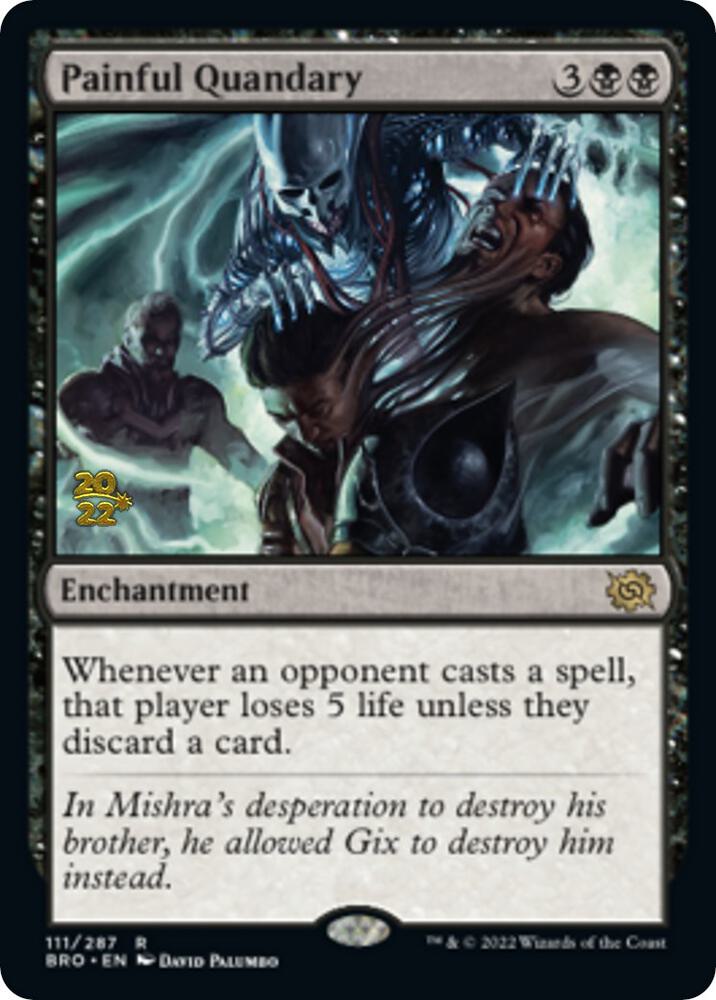 Painful Quandary (BRO) 111 card from Prerelease Cards
