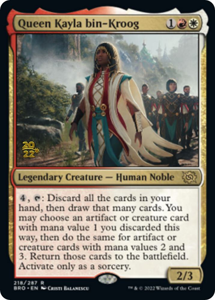 Queen Kayla bin-Kroog 218 card from Prerelease Cards