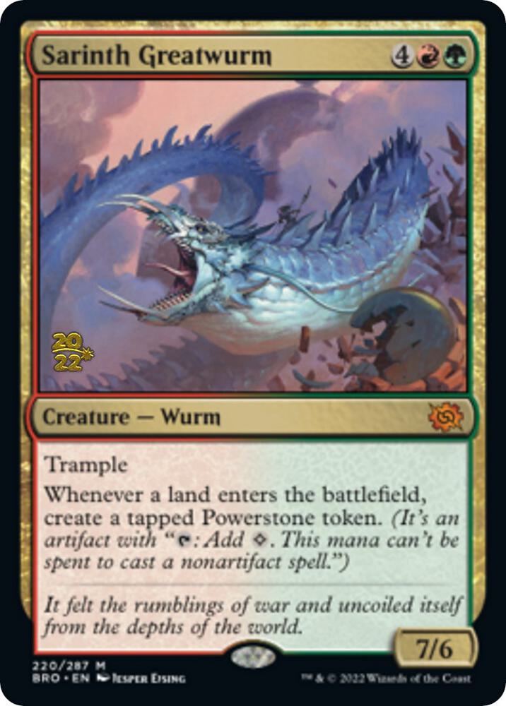 Sarinth Greatwurm 220 card from Prerelease Cards