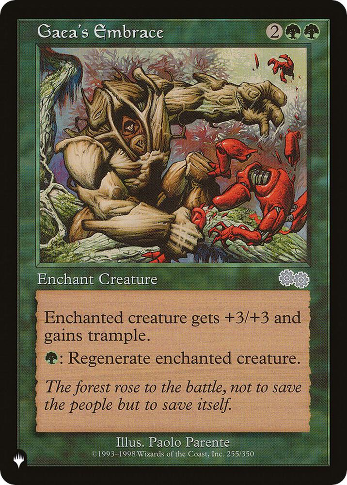 Gaea's Embrace 255/350 card from The List Reprints