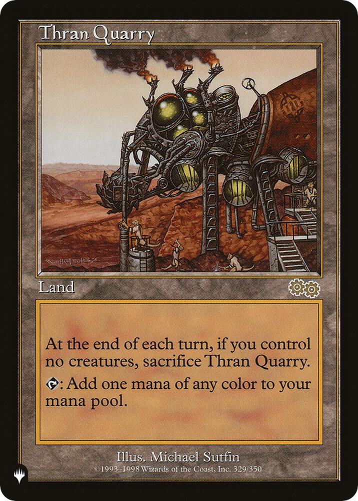 Thran Quarry 329/350 card from The List Reprints