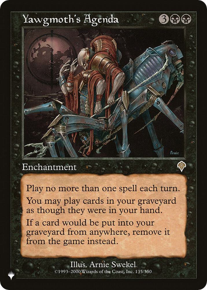Yawgmoth's Agenda 135/350 card from The List Reprints
