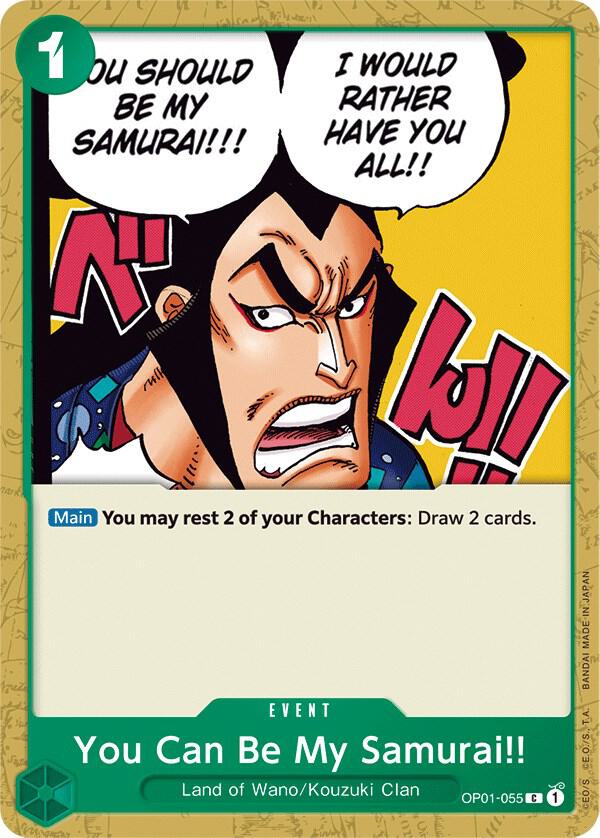 You Can Be My Samurai!! OP01-055 card from Romance Dawn