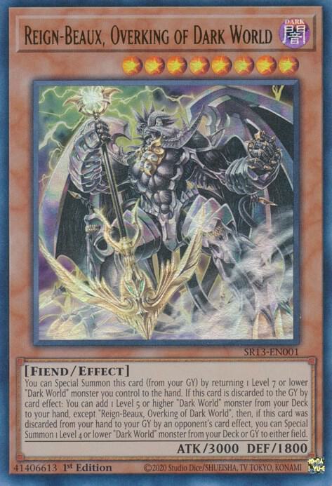 Reign-Beaux, Overking of Dark World SR13-EN001 card from Structure Deck: Dark World