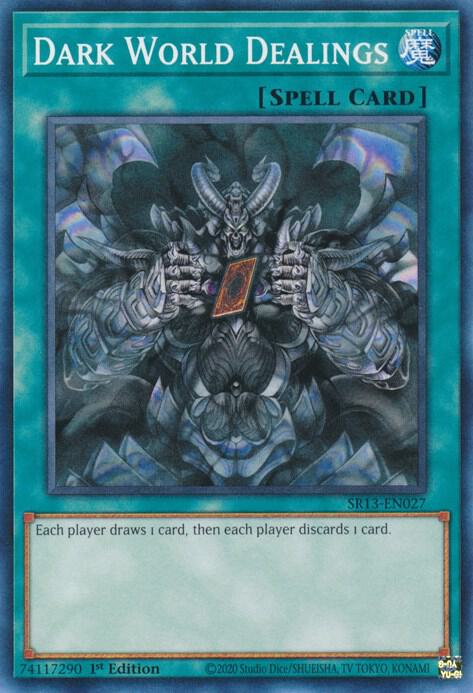 Dark World Dealings SR13-EN027 card from Structure Deck: Dark World