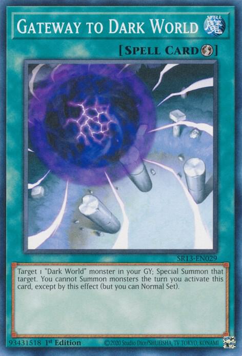 Gateway to Dark World SR13-EN029 card from Structure Deck: Dark World