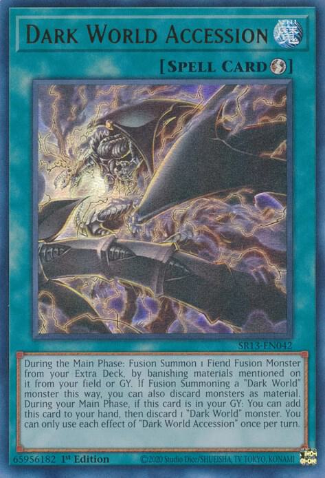 Dark World Accession SR13-EN042 card from Structure Deck: Dark World