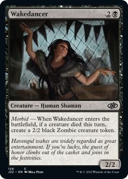 Wakedancer 128 card from Jumpstart 2022