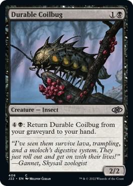 Durable Coilbug 408 card from Jumpstart 2022