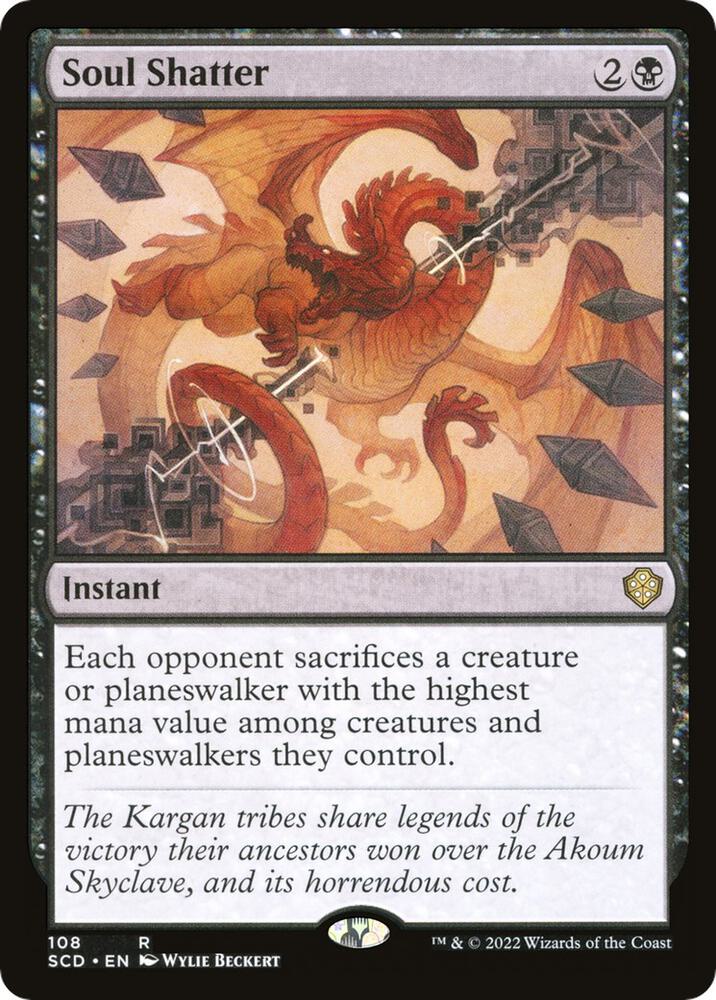 Soul Shatter 108 card from Starter Commander Decks