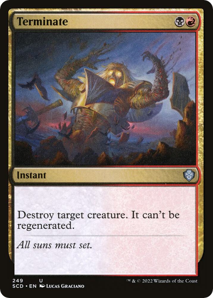 Terminate 249 card from Starter Commander Decks