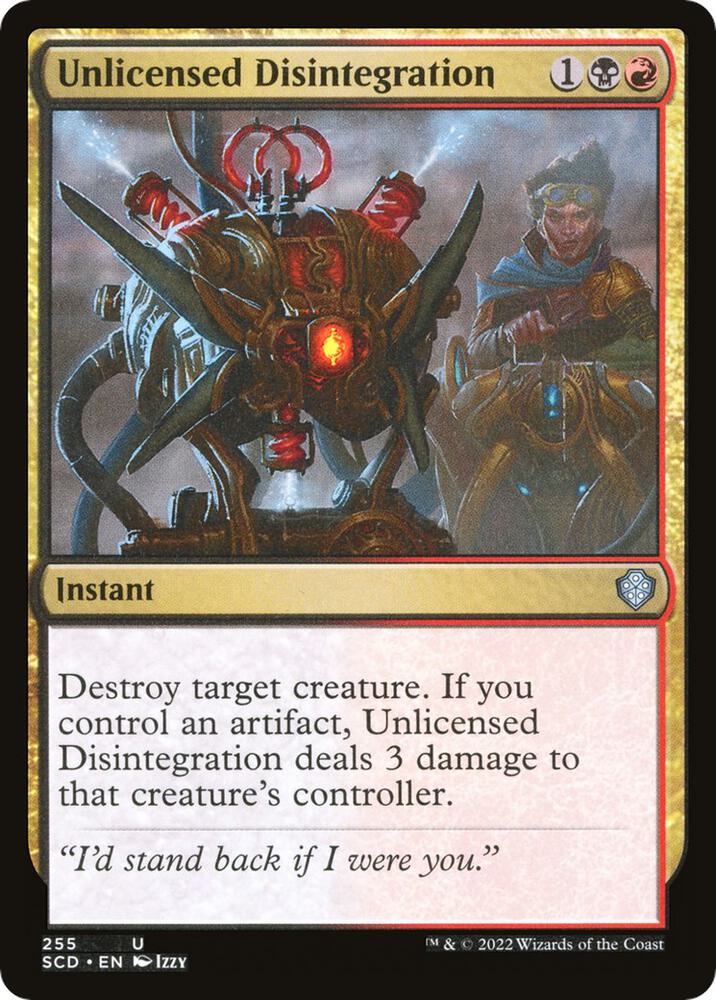 Unlicensed Disintegration 255 card from Starter Commander Decks