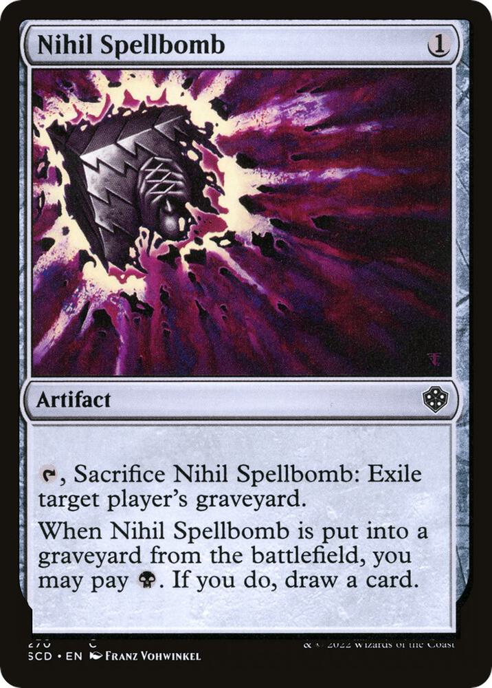 Nihil Spellbomb 270 card from Starter Commander Decks