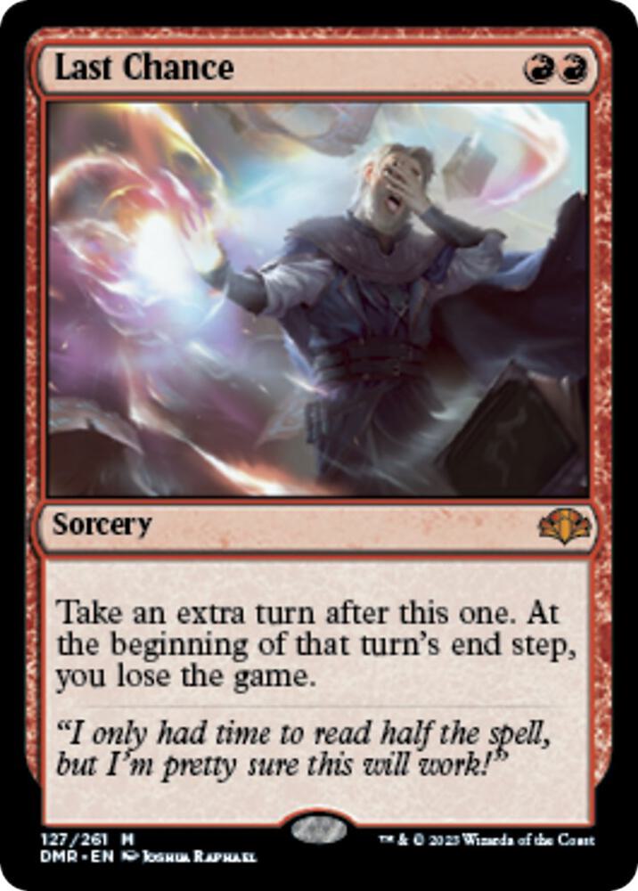 Last Chance 127 card from Dominaria Remastered