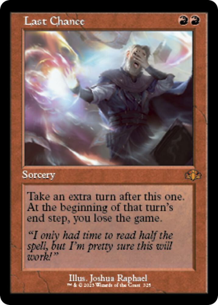 Last Chance (Retro Frame) 325 card from Dominaria Remastered