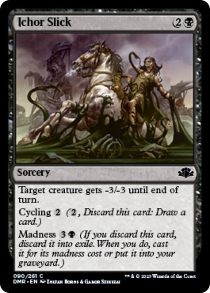 Ichor Slick 90 card from Dominaria Remastered