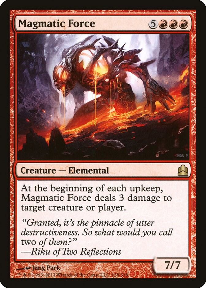 Magmatic Force 128 card from Commander