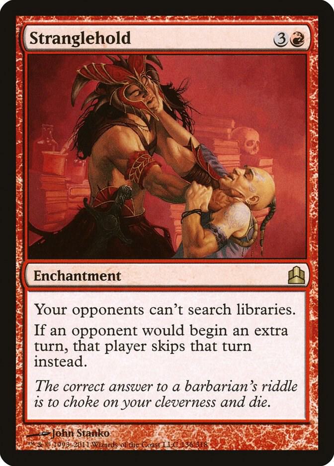 Stranglehold 136 card from Commander