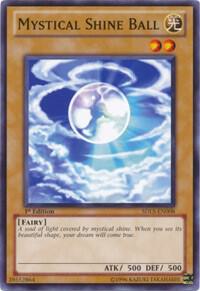 Mystical Shine Ball SDLS-EN008 card from Structure Deck: Lost Sanctuary