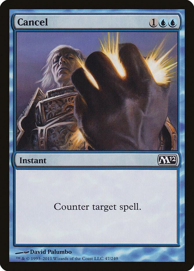 Cancel 47 card from Magic 2012 (M12)