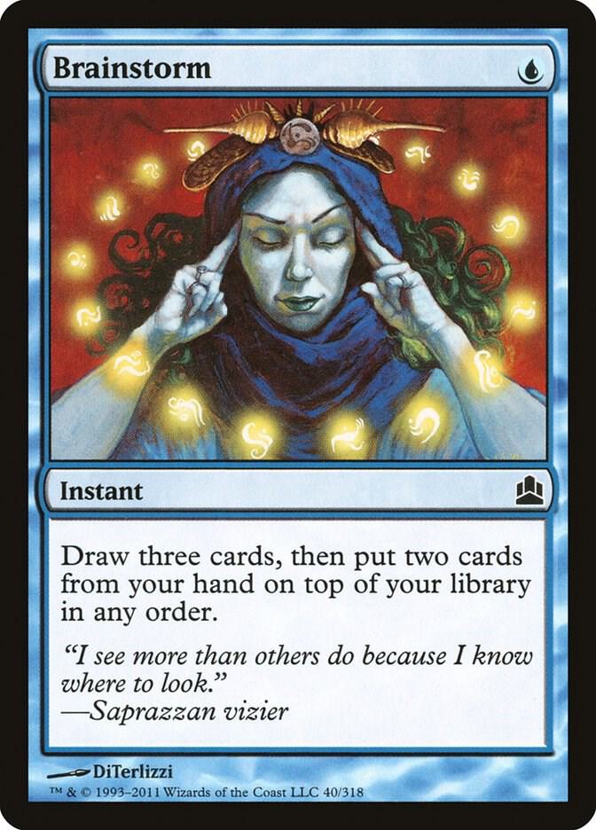 Brainstorm 40 card from Commander