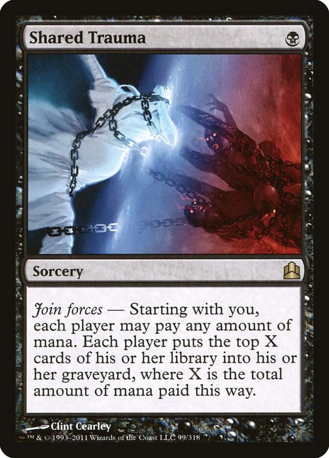 Shared Trauma 99 card from Commander