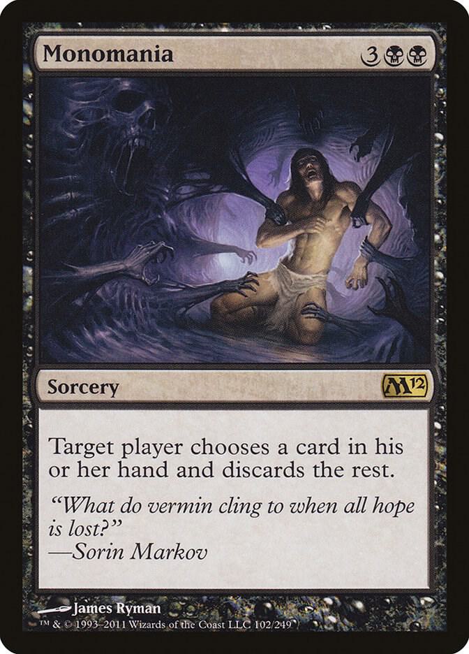 Monomania 102 card from Magic 2012 (M12)