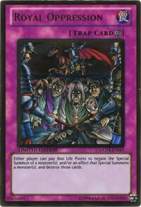 Royal Oppression GLD4-EN047 card from Gold Series 4: Pyramids Edition