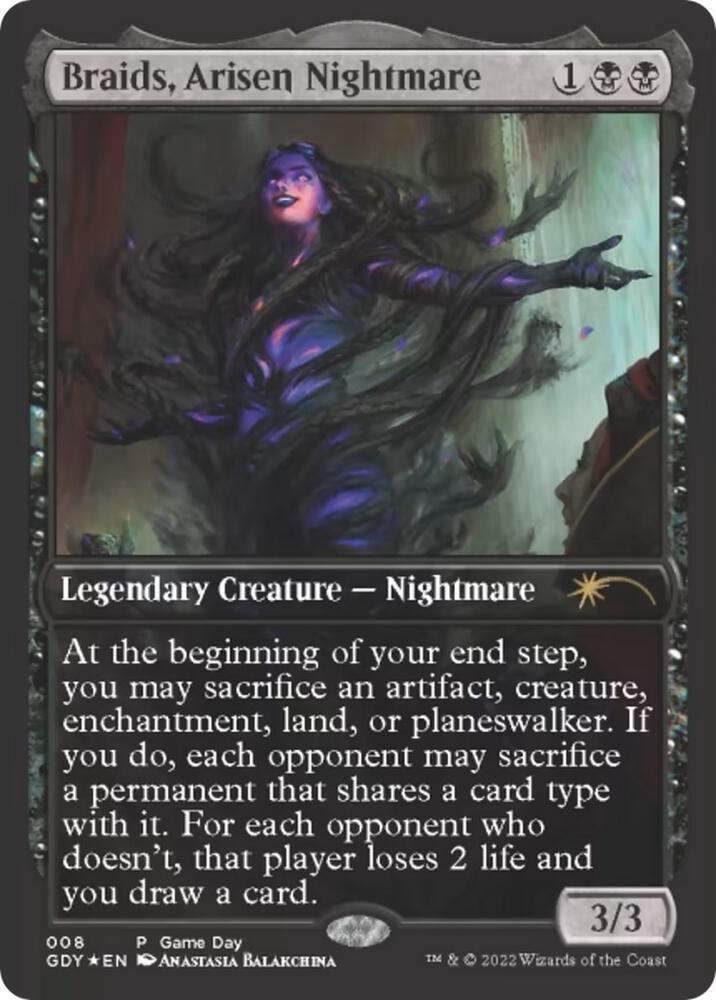 Braids, Arisen Nightmare 8 card from Game Day & Store Championship Promos