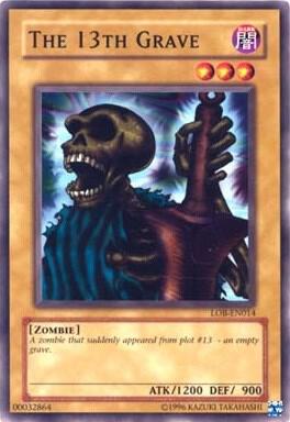 The 13th Grave LOB-EN014 card from Legend of Blue Eyes White Dragon (Worldwide English)