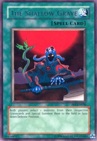 The Shallow Grave PSV-EN036 card from Pharaoh's Servant (Worldwide English)