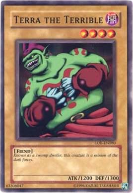 Terra the Terrible LOB-EN080 card from Legend of Blue Eyes White Dragon (Worldwide English)