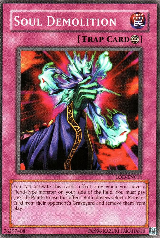 Soul Demolition LOD-EN014 card from Legacy of Darkness (Worldwide English)
