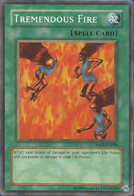 Tremendous Fire MRD-EN088 card from Metal Raiders (Worldwide English)