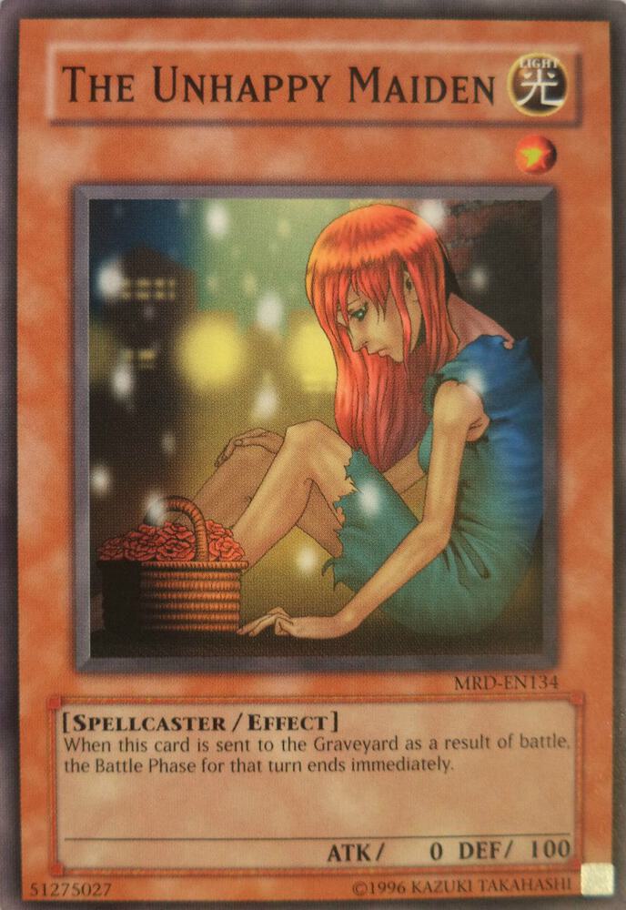 The Unhappy Maiden MRD-EN134 card from Metal Raiders (Worldwide English)