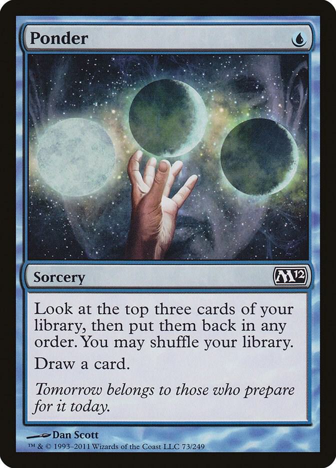 Ponder 73 card from Magic 2012 (M12)
