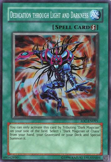 Dedication Through Light and Darkness IOC-EN095 card from Invasion of Chaos (Worldwide English)