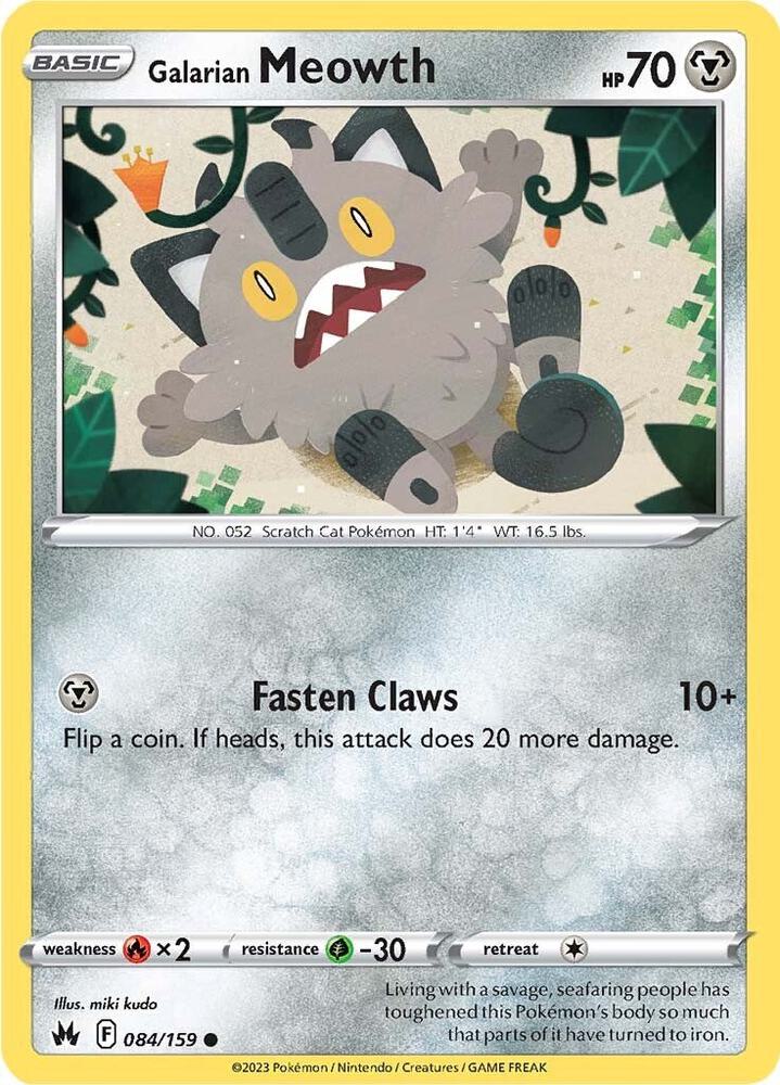 Galarian Meowth 084/159 card from Crown Zenith