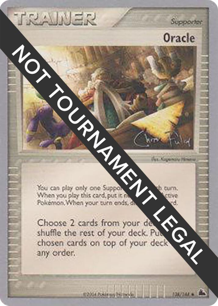 Oracle - 2004 (Chris Fulop) 138/144 card from World Championship Decks