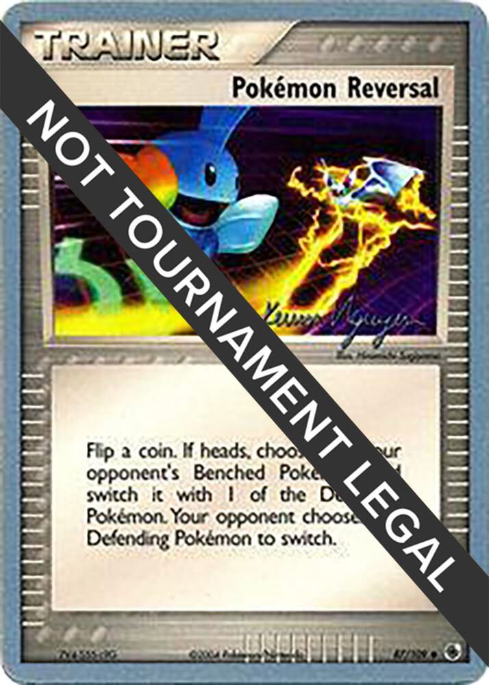 Pokemon Reversal - 2004 (Kevin Nguyen) 87/109 card from World Championship Decks