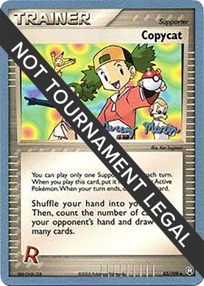 Copycat - 2005 (Jeremy Maron) 83/109 card from World Championship Decks