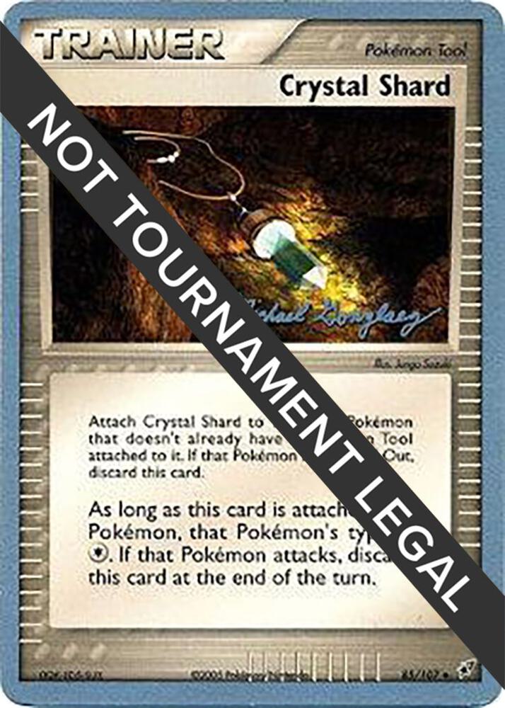 Crystal Shard - 2005 (Michael Gonzalez) 85/107 card from World Championship Decks